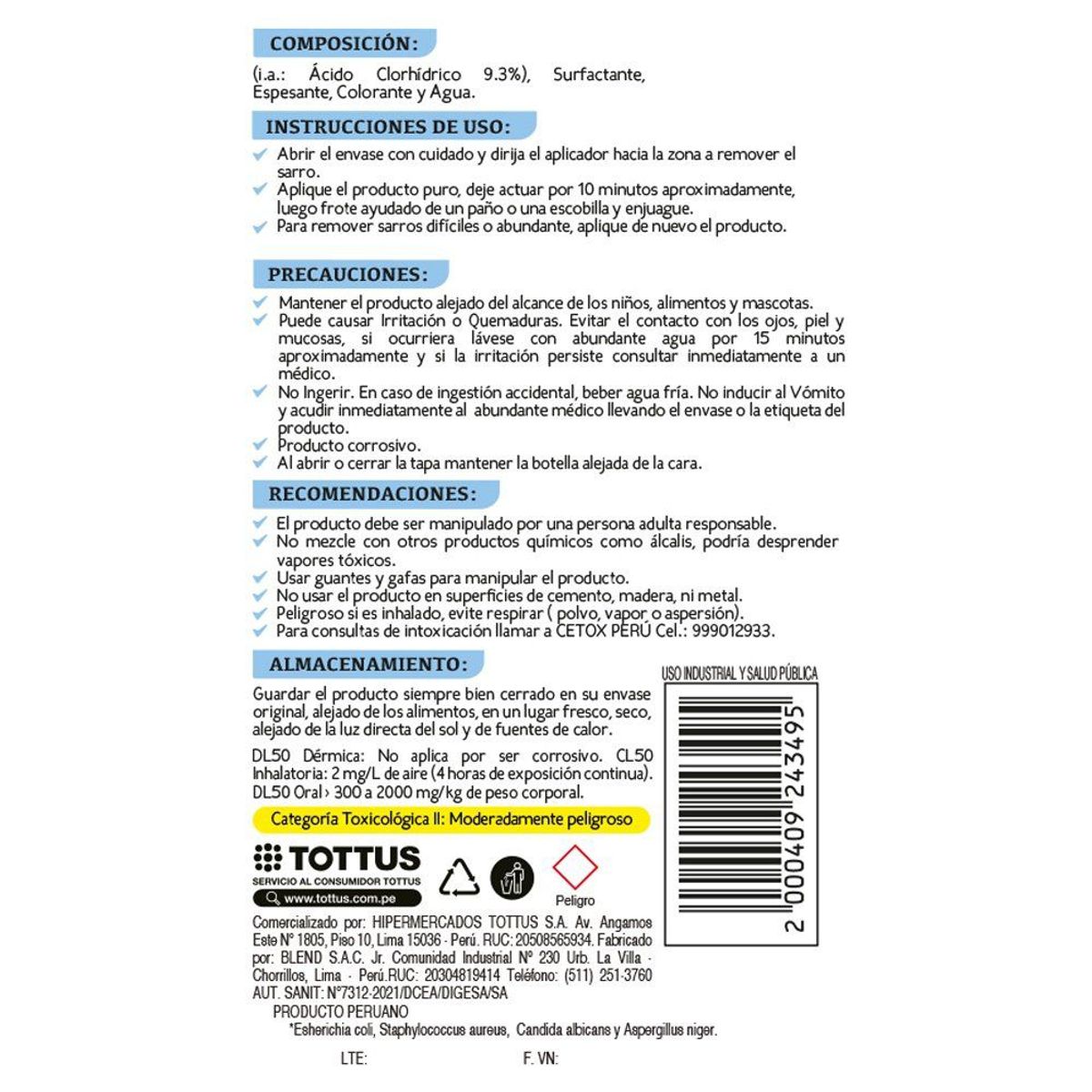 TOTTUS - Quitasarro Baño Tottus Envase 500 mL