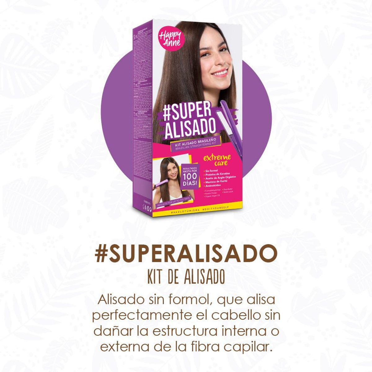 HAPPY ANNE - Kit de Alisado Brasileño Happy Anne Extreme Care