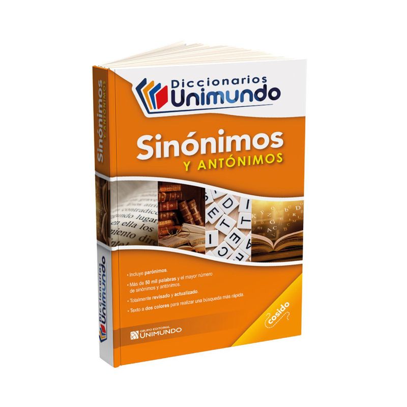 UNIMUNDO - Diccionario Unimo Escolar de Sinónimos y Antónimos